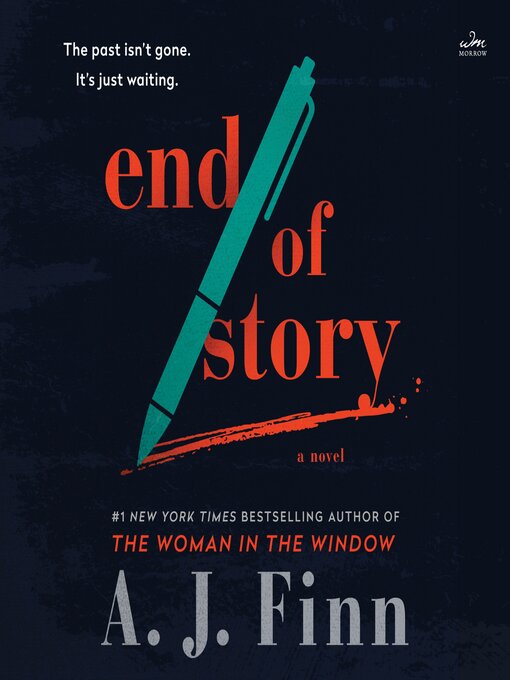 Title details for End of Story by A. J. Finn - Available